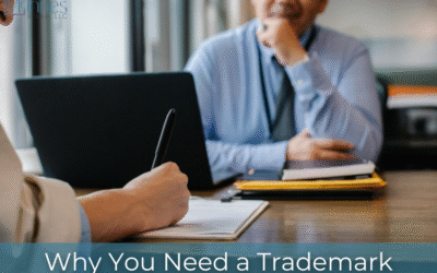 Why You Need a Trademark