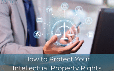 How to Protect Your Intellectual Property Rights