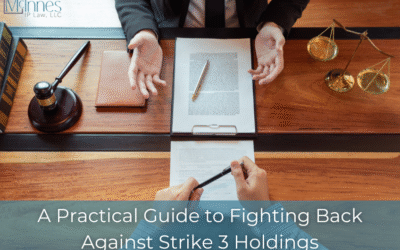 A Practical Guide to Fighting Back Against Strike 3 Subpoenas